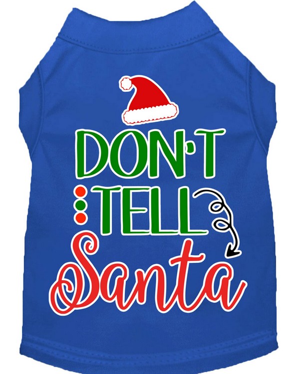 Don't Tell Santa Screen Print Dog Shirt Blue XS